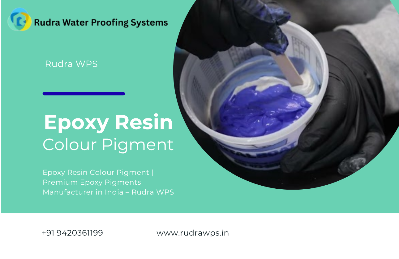 Epoxy Resin Colour Pigment | Premium Epoxy Pigments Manufacturer in India – Rudra WPS