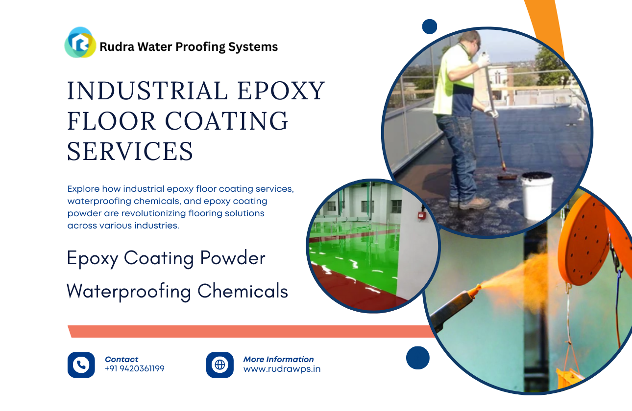 Maximizing Durability with Industrial Epoxy Floor Coating Services and Waterproofing Solutions