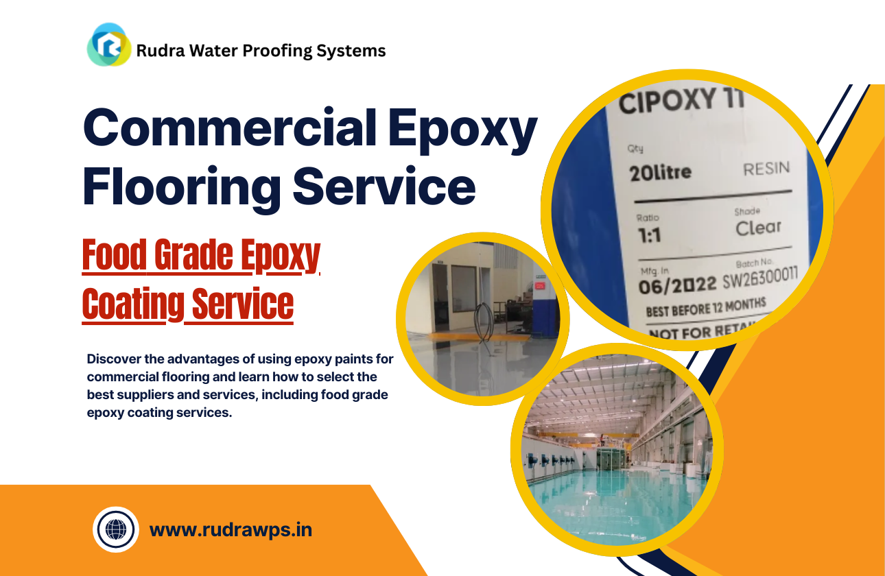 Choosing the Right Epoxy Paints Supplier and Services for Your Commercial Needs